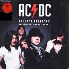 AC-DC : The Lost Broadcast Paradise Theatre Boston 1978